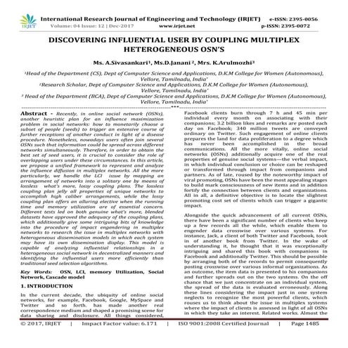 Discovering Influential User by Coupling Multiplex Heterogeneous OSN’S