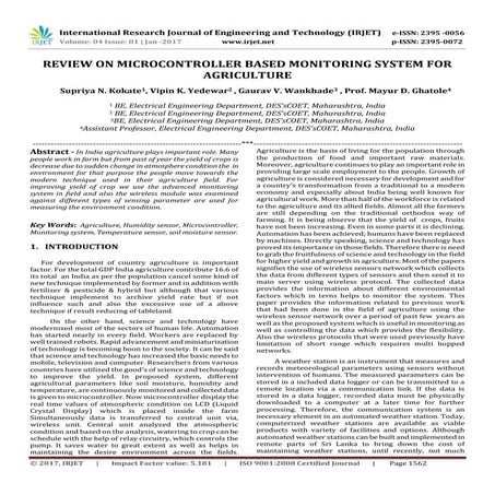 Review on microcontroller based monitoring system for agriculture