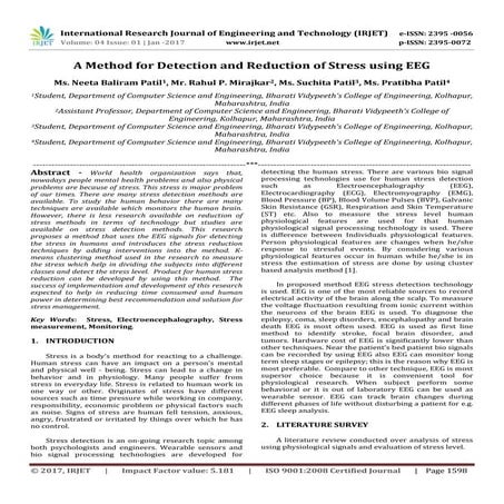A method for detection and reduction of stress using EEG