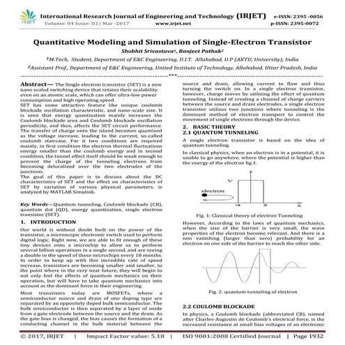 Quantitative Modeling and Simulation of Single-Electron Transistor