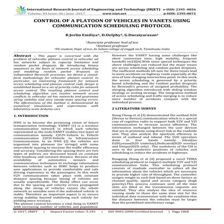 Control of A Platoon of Vehicles in Vanets using Communication Scheduling Pro...