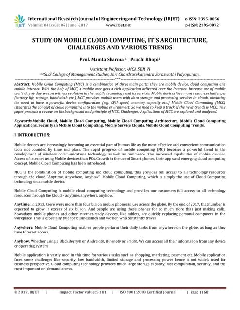 Study on Mobile Cloud Computing, It's Architecture, Challenges and Various Tr...