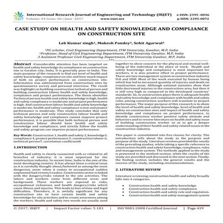 Case Study on Health and Safety Knowledge and Compliance on Construction Site