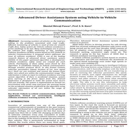 Advanced Driver Assistance System using Vehicle to Vehicle Communication
