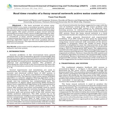 Real Time Results of a Fuzzy Neural Network Active Noise Controller