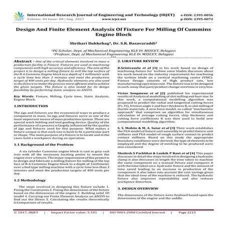 Design and Finite Element Analysis of Fixture for Milling of Cummins Engine B...