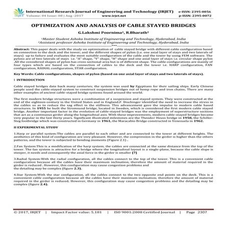 Optimization and Analysis of Cable Stayed Bridges