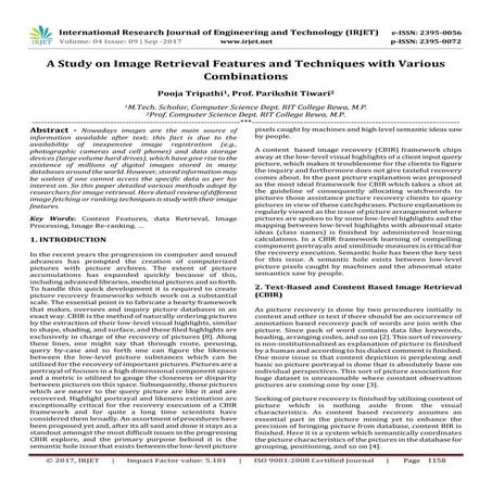 A Study on Image Retrieval Features and Techniques with Various Combinations