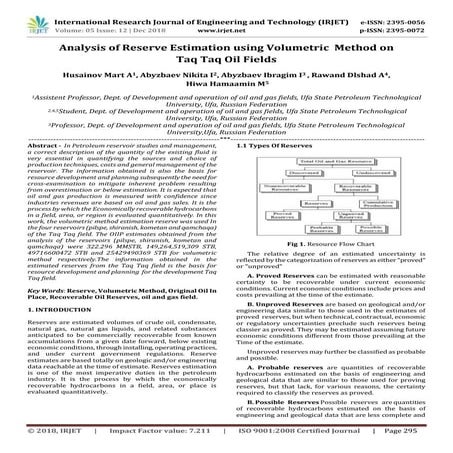 IRJET- Analysis of Reserve Estimation using Volumetric Method on Taq Taq Oil ...