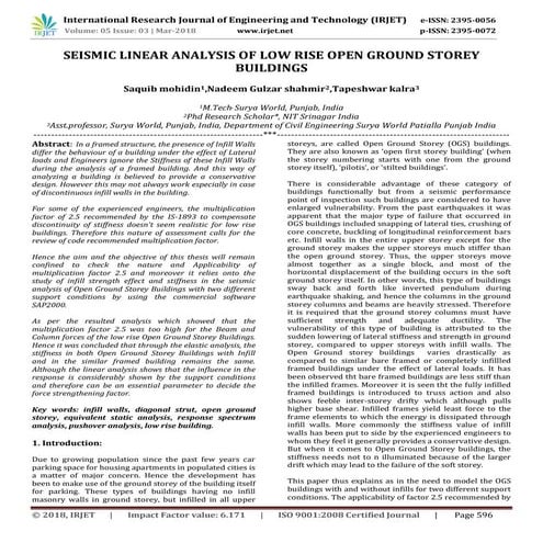 IRJET-  	  Seismic Linear Analysis of Low Rise Open Ground Storey Buildings