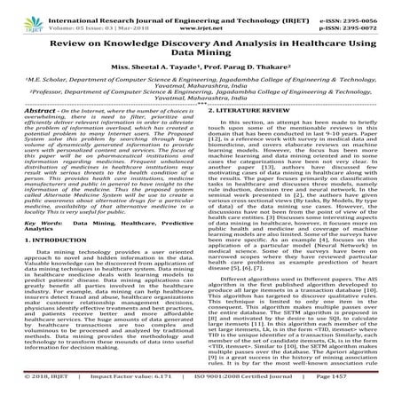 IRJET-  	  Review on Knowledge Discovery and Analysis in Healthcare using Dat...