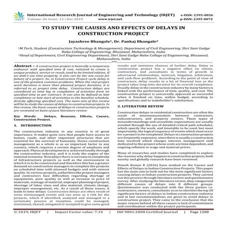 IRJET-  	  To Study the Causes and Effects of Delays in Construction Project