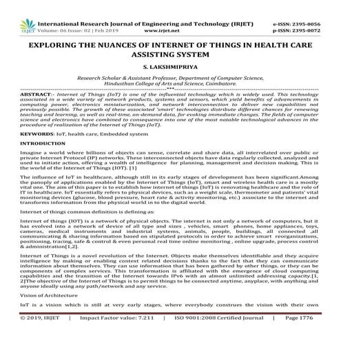 IRJET- Exploring the Nuances of Internet of Things in Health Care Assisting S...