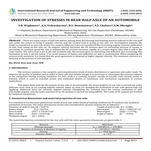 IRJET- Investigation of Stresses in Rear Half Axle of an Automobile
