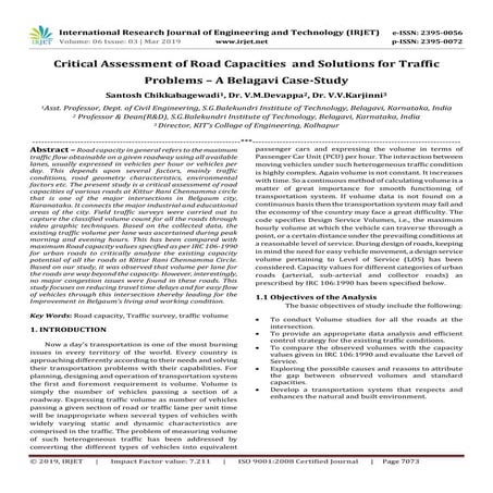 IRJET- Critical Assessment of Road Capacitiesand Solutions for Traffic Proble...