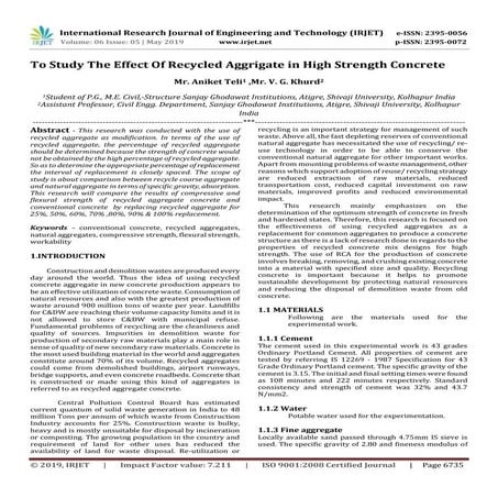 IRJET- To Study the Effect of Recycled Aggregate in High Strength Concrete