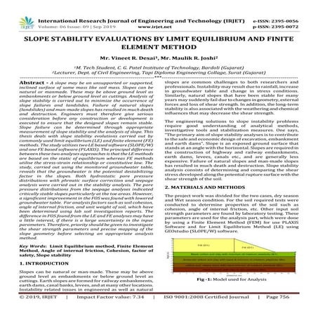 IRJET- Slope Stability Evaluations by Limit Equilibrium and Finite Element Me...