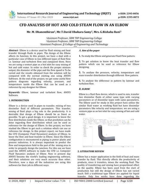 IRJET - 	  CFD Analysis of Hot and Cold Steam Flow in an Elbow