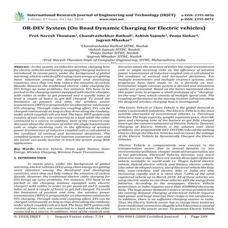 IRJET - OR-DEV System (On Road Dynamic Charging for Electric Vehicles)