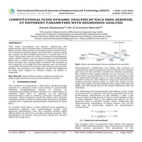 COMPUTATIONAL FLUID DYNAMIC ANALYSIS OF NACA 0006 AEROFOIL AT DIFFERENT PARAM...