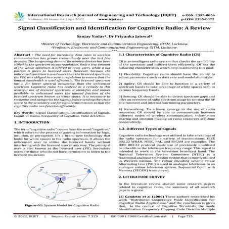 Signal Classification and Identification for Cognitive Radio: A Review