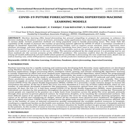 COVID-19 FUTURE FORECASTING USING SUPERVISED MACHINE LEARNING MODELS