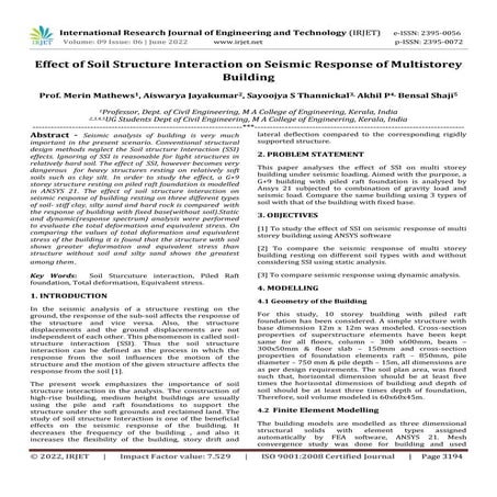 Effect of Soil Structure Interaction on Seismic Response of Multistorey Building