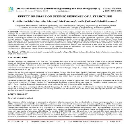 EFFECT OF SHAPE ON SEISMIC RESPONSE OF A STRUCTURE