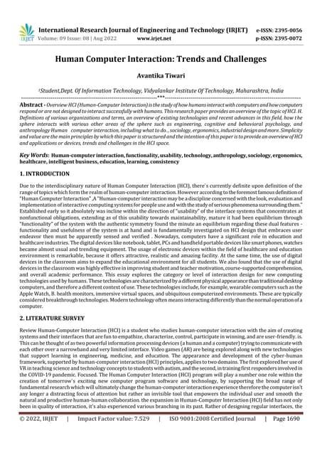 Human Computer Interaction: Trends and Challenges