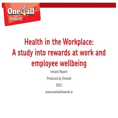 Health in the Workplace Report - Ireland