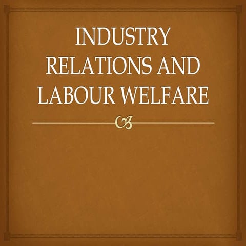 Labour Welfare Funds