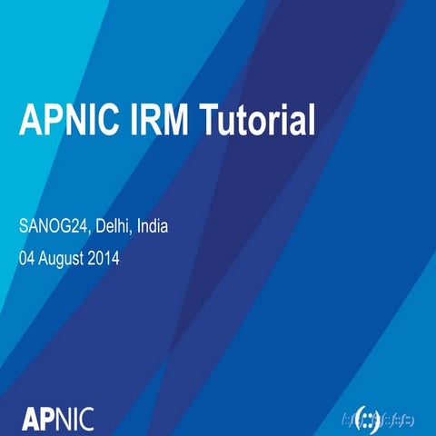 Internet Resource Management Tutorial at SANOG 24