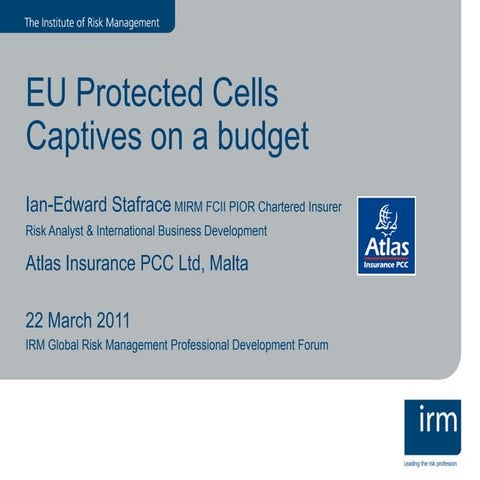 EU Insurance Protected Cells - Captives on a Budget