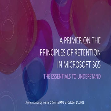 IRMS UG Principles of Retention in Microsoft 365