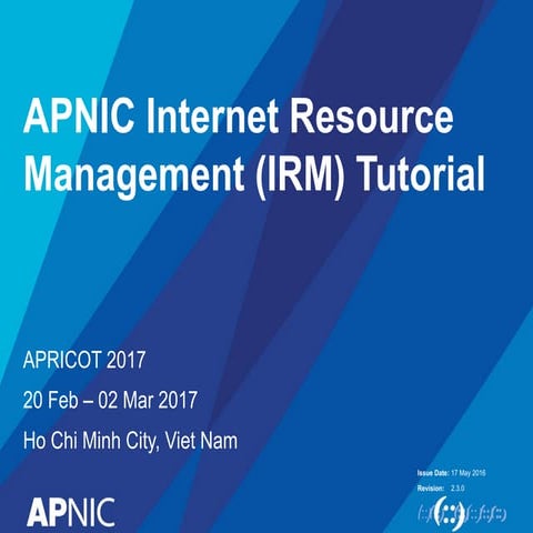 Internet Resource Management (IRM) & Internet Routing Registry (IRR)