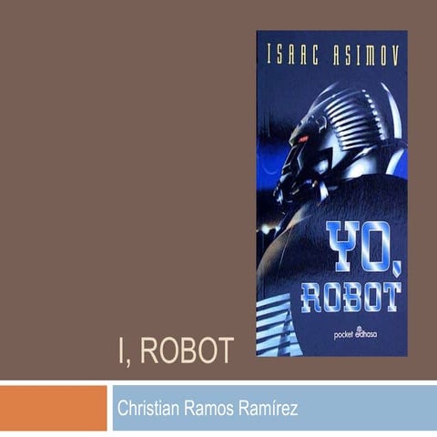 I, robot