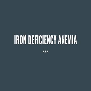 Iron Deficiency Anemia - Etiology , Clinical Features and Management.pdf