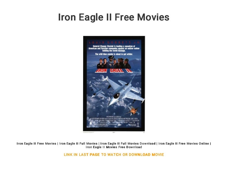 Iron Eagle II Free Movies