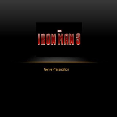 Iron man 3 genre presentation
