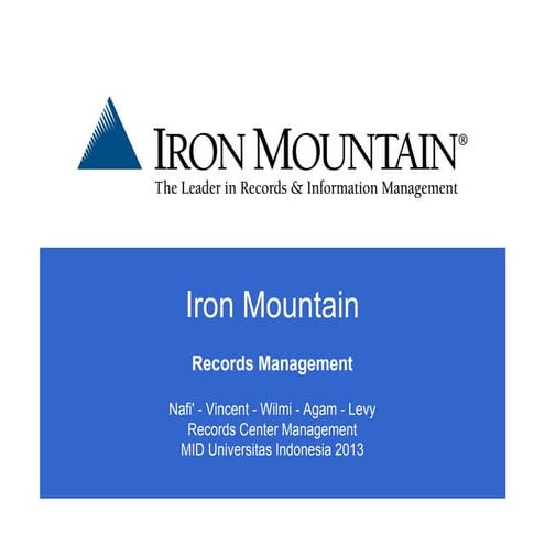 Iron mountain Records Management Observing