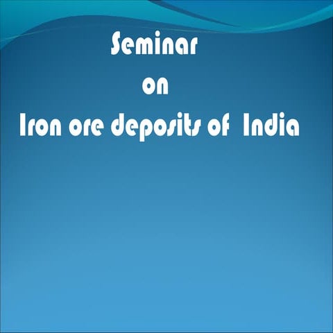 iron LPore deposits of india-171022034742.pdf