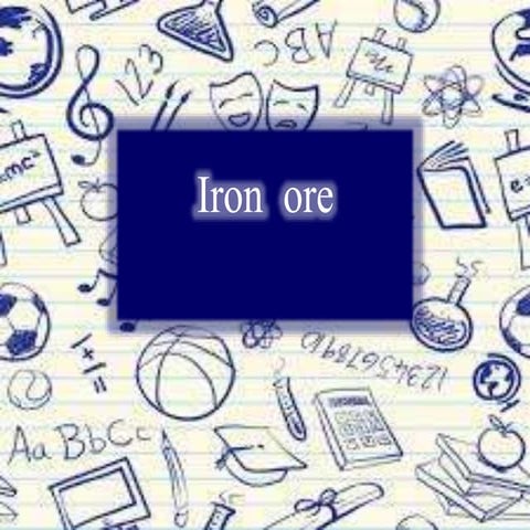 Iron ore ppt social studies 