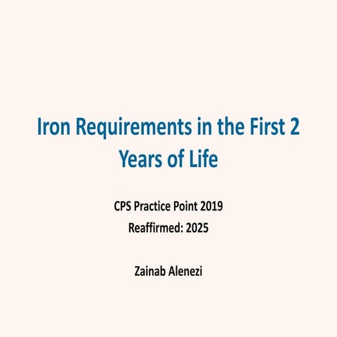 Pediatrics iron requirements CPS practice points .pdf