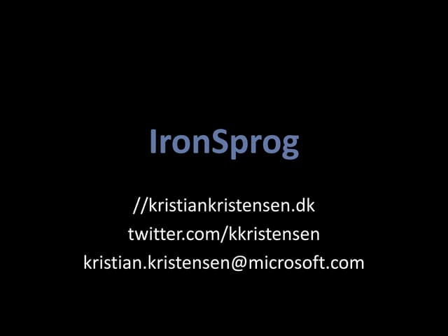 Iron Sprog Tech Talk