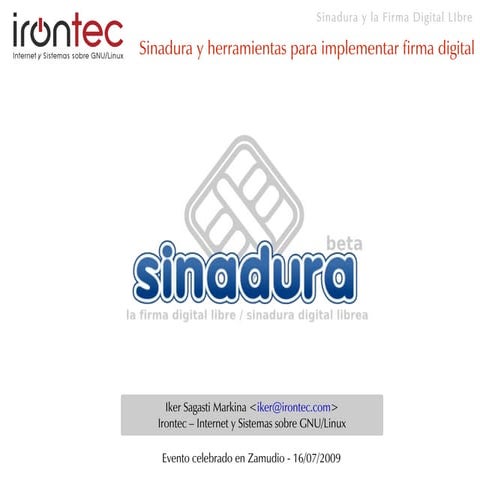 Sinadura y otras herramientas de software libre para implementar firma digital