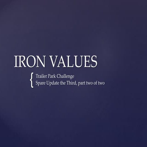Iron Values TPC, Spare 3, part 2/2