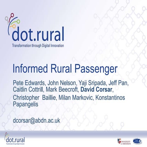 The Informed Rural Passenger Overview ITS-UK overview