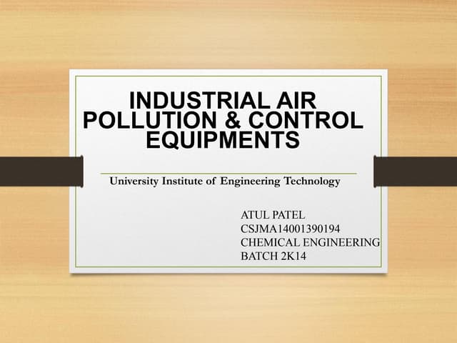 Industrial air pollutant control devices