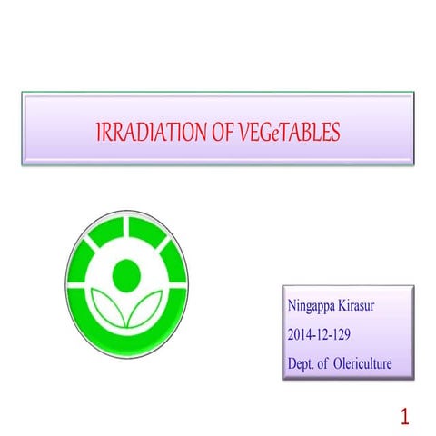 Irradiation of vegetables