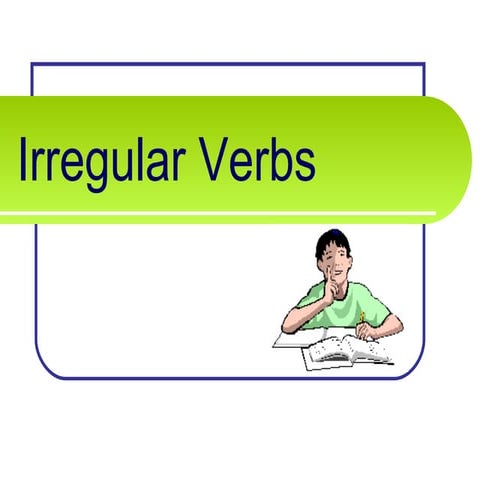Irregular verbs